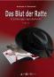 Mobile Preview: Buch DAS BLUT DER RATTE Erzählungen aus dem Hut 7. Band von Andreas H. Buchwald im AndreBuchverlag