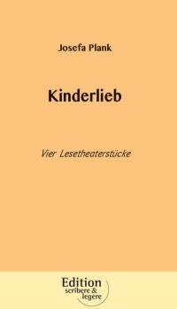 Buch KINDERLIEB, Josefa Plank im AndreBuchverlag