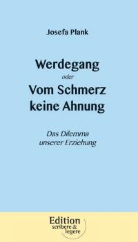 Buch WERDEGANG oder VOM SCHMERZ KEINE AHNUNG, Eberhard Figlarek im AndreBuchverlag