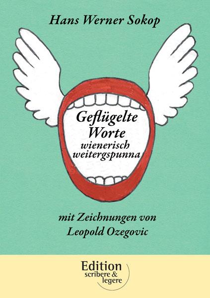Buch GEFLÜGELTE WORTE WIENERISCH - WEITERGSPUNNAim AndreBuchverlag