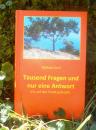 TAUSEND FRAGEN UND NUR EINE ANTWORT